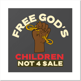Free God's Children, Not for sale merch. Posters and Art
